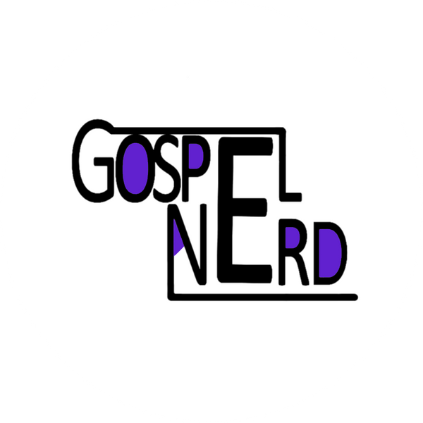 Gospel Nerd