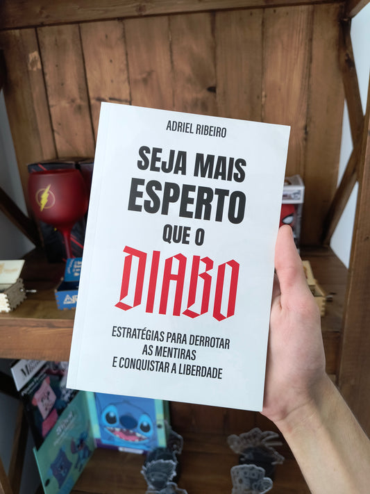 Livro cristão: Seja Mais Esperto Que O Diabo - Adriel Ribeiro
