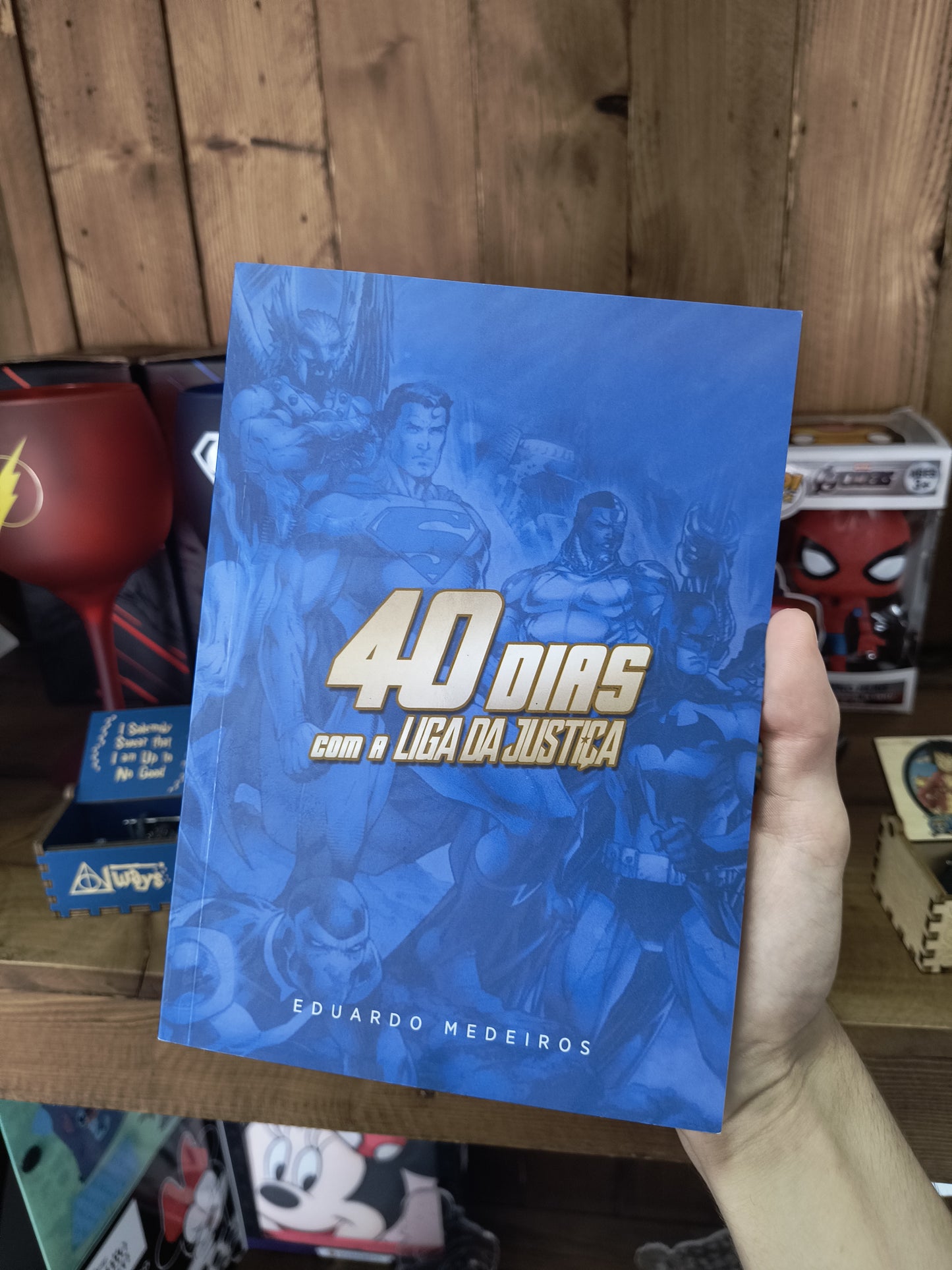 Devocional: 40 Dias com a Liga da Justiça